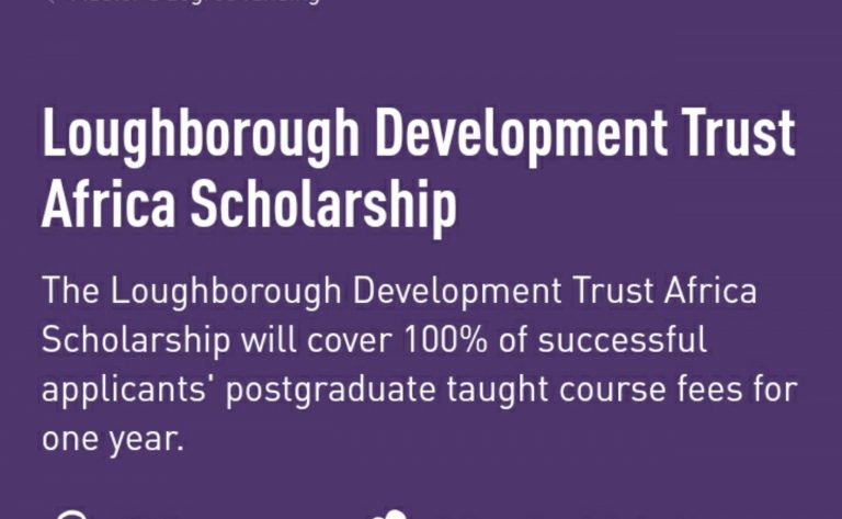 Loghborough Development Trust Fully Funded Africa scholarship
