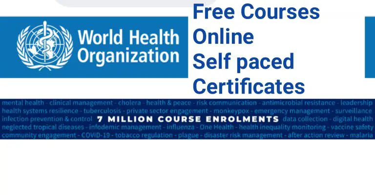 World Health Organization Free online Courses (10, 000 plus) and Free Certificates