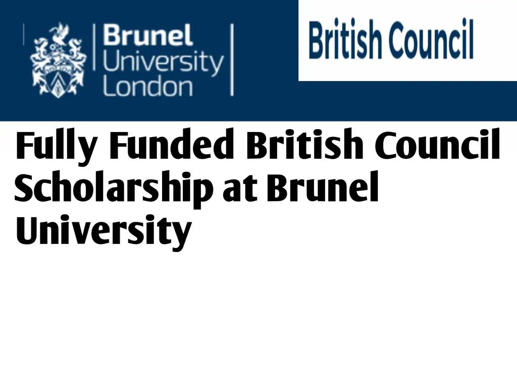 20220928 150245 - Fully Funded British Council Scholarship at Brunel University 2023