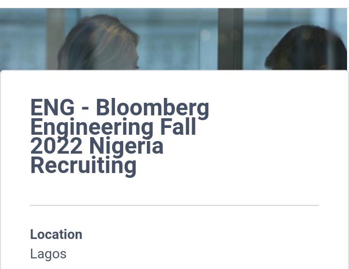 The Bloomberg Recruitment for Nigerians Graduates and undergraduates, 2022