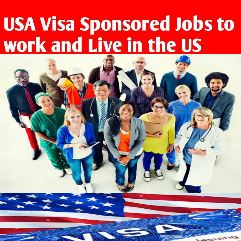 USA Visa Sponsored Jobs to work and Live in the US