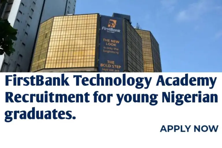 FirstBank Technology Academy Recruitment for young Nigerian graduates.