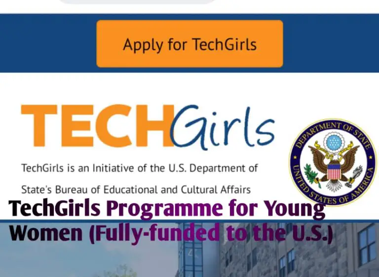 Apply Now – TechGirls Programme 2023 for Young Women (Fully-funded to the U.S.)