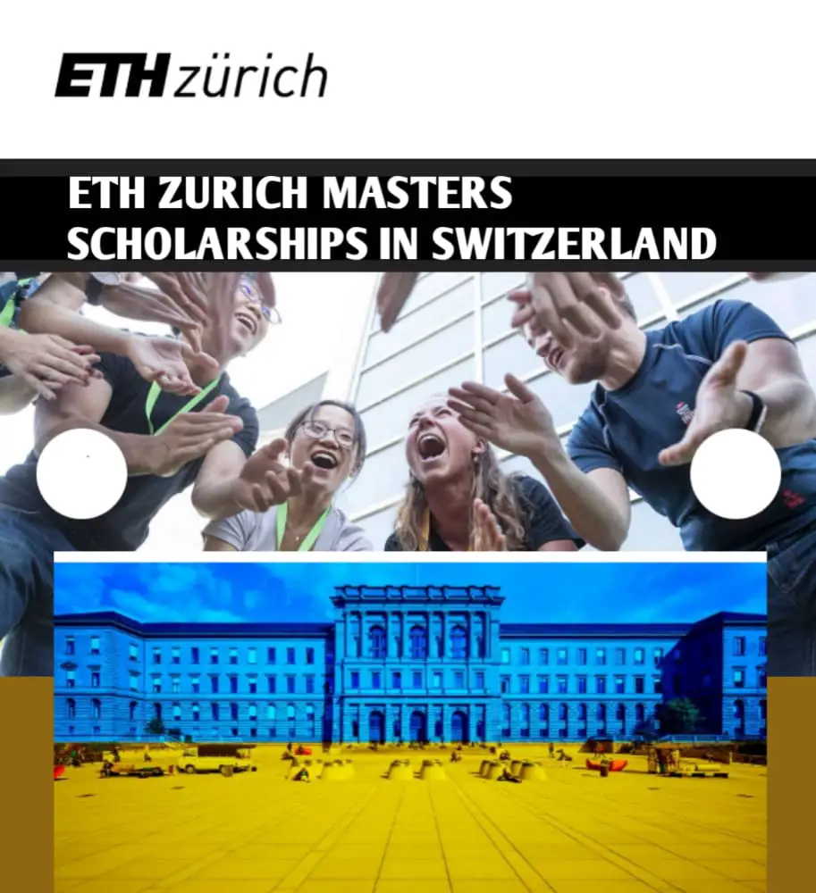 IMG 20221028 WA0014 - ETH ZURICH MASTERS SCHOLARSHIPS IN SWITZERLAND