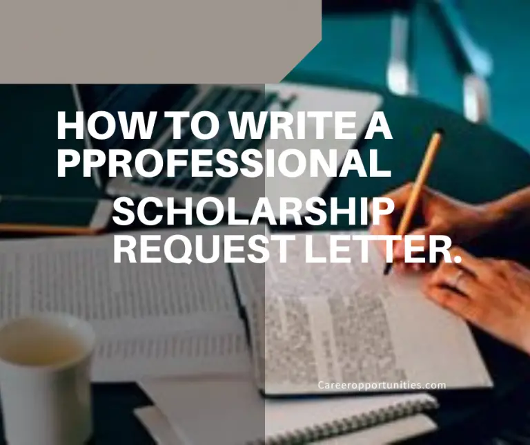 A Professional Guide to Write a Scholarship Request Letter