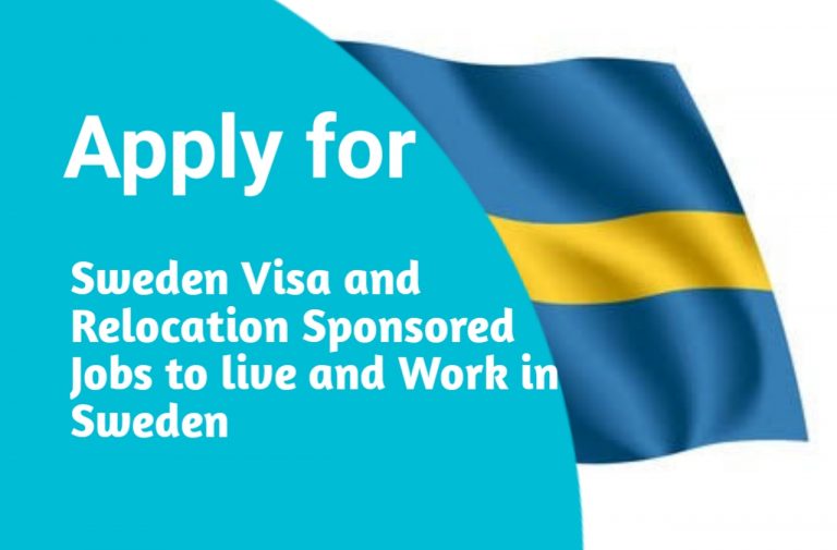 Sweden Visa and Relocation Sponsored Jobs to live and Work in Sweden