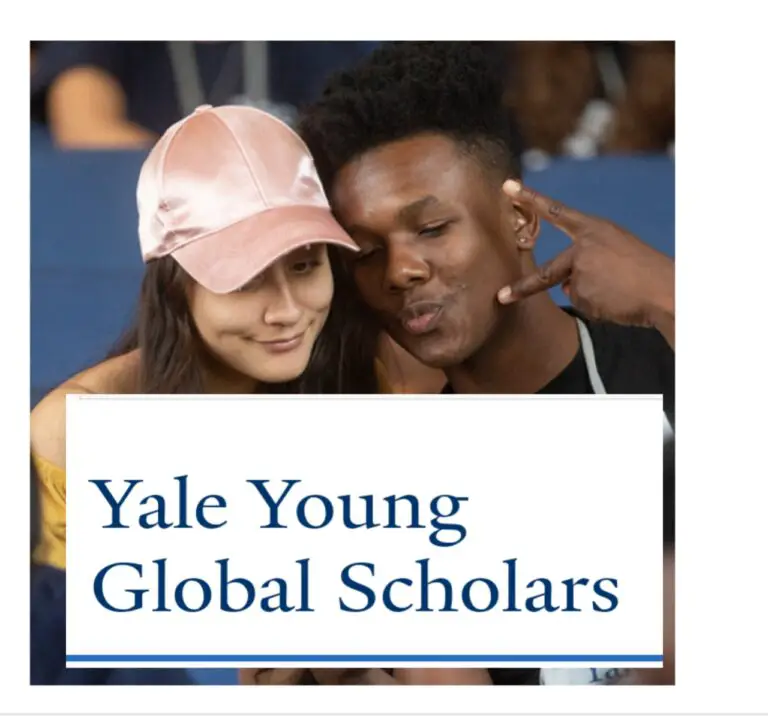 Yale Young Global Scholars Fellowship, Fully Funded