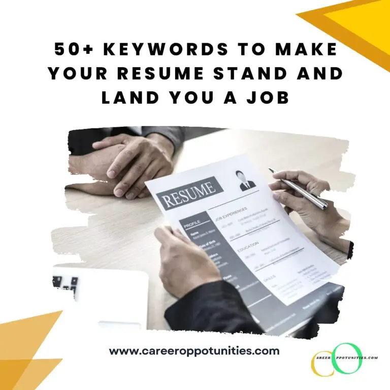 50+ Key Words To Make Your Resume Stand Out and Land You A Job