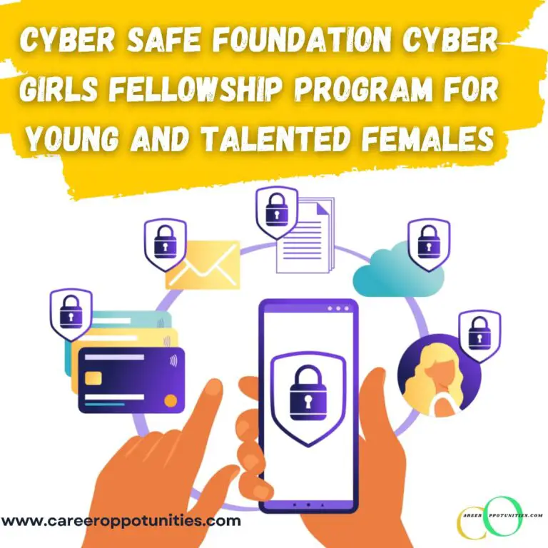 Cybergirls Fellowship Program for Young and Talented Females 2023