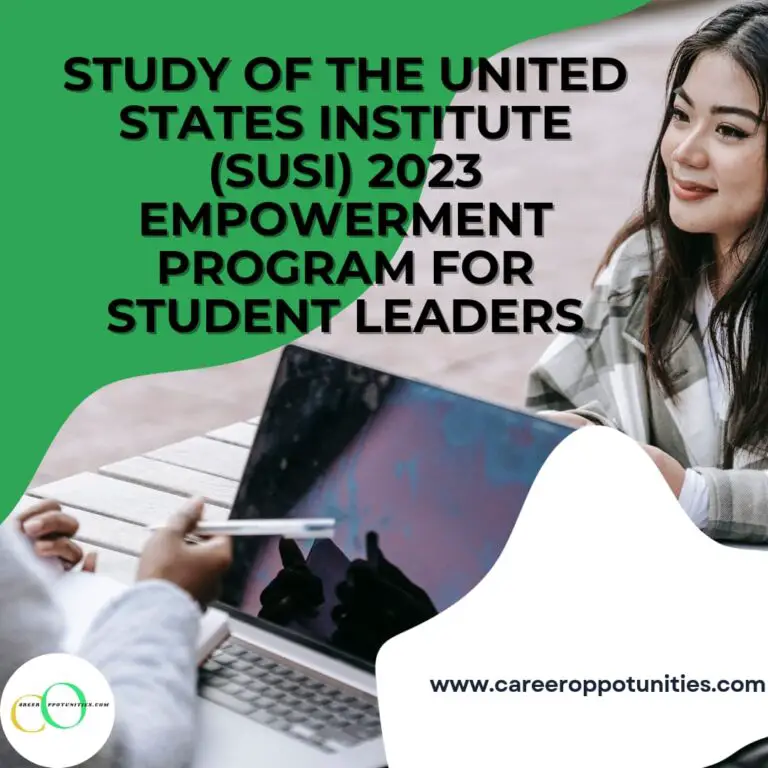 Study of the United States Institutes (SUSI) 2023 Empowerment Program for Student Leaders