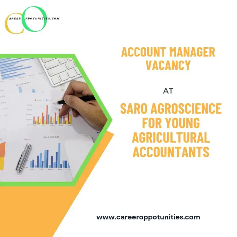 Account Manager Vacancy at Saro Agroscience for Young Agricultural Accountants