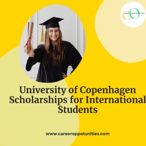 University of Copenhagen Scholarships for International Students
