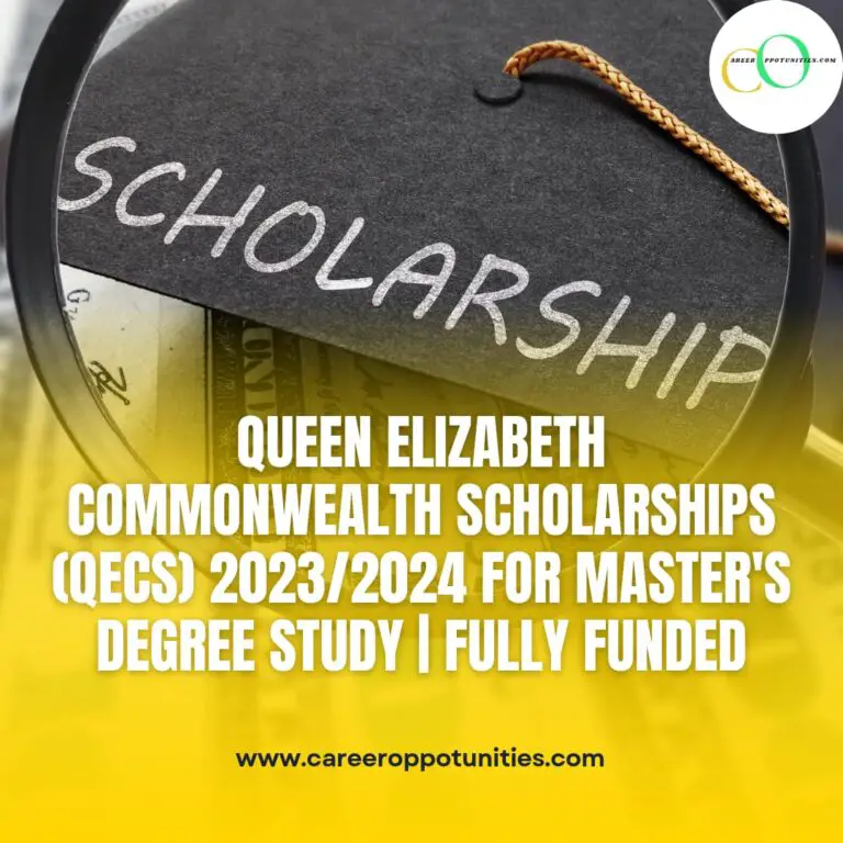 Queen Elizabeth Commonwealth Scholarships (QECS) 2023/2024 for Master’s degree study | Fully Funded
