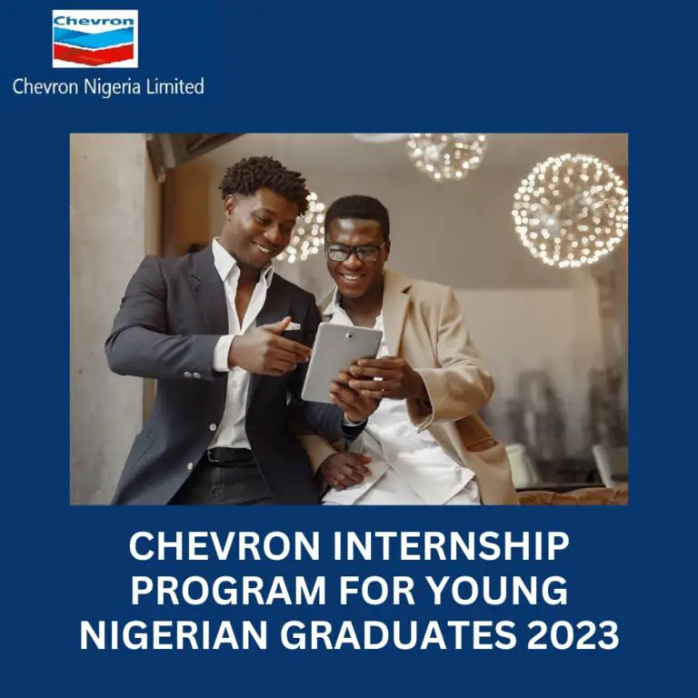 Chevron Internship Program 2023 For Young Nigerian Graduates