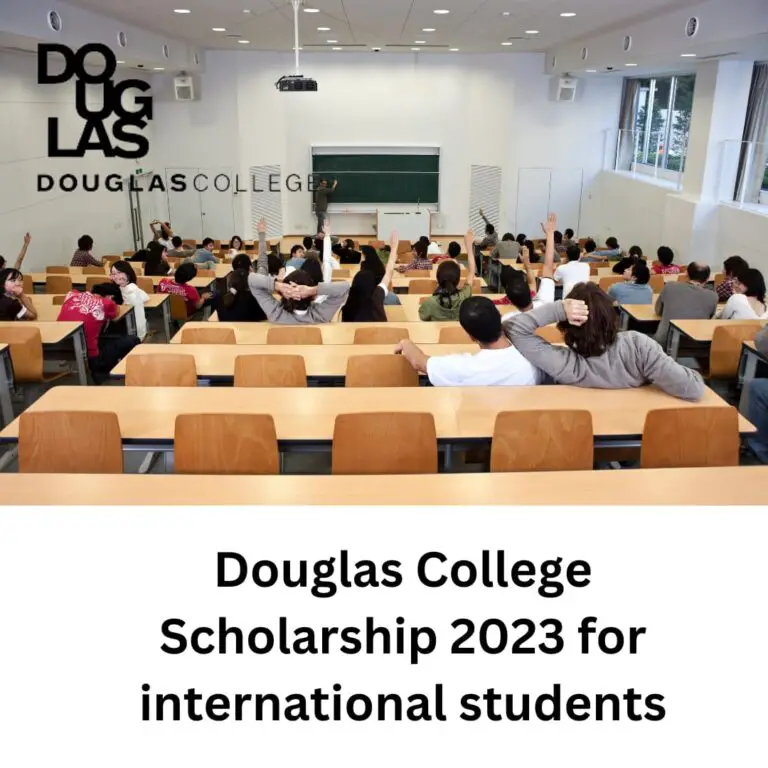 Douglas College Scholarship 2023 for International Students