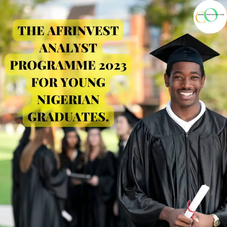 The Afrinvest Analyst Programme 2023 for young Nigerian graduates.