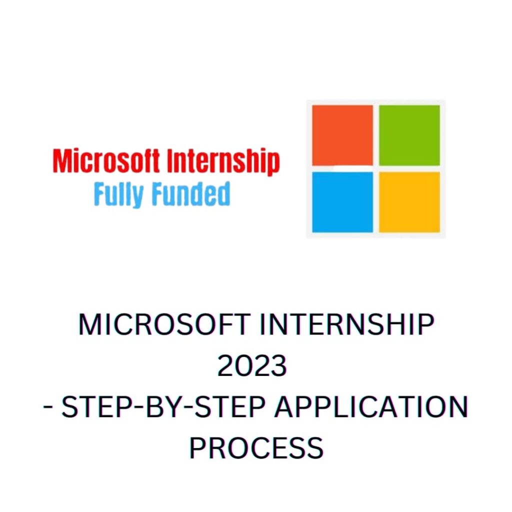 Microsoft internship 2023 | Step-by-Step Application Process