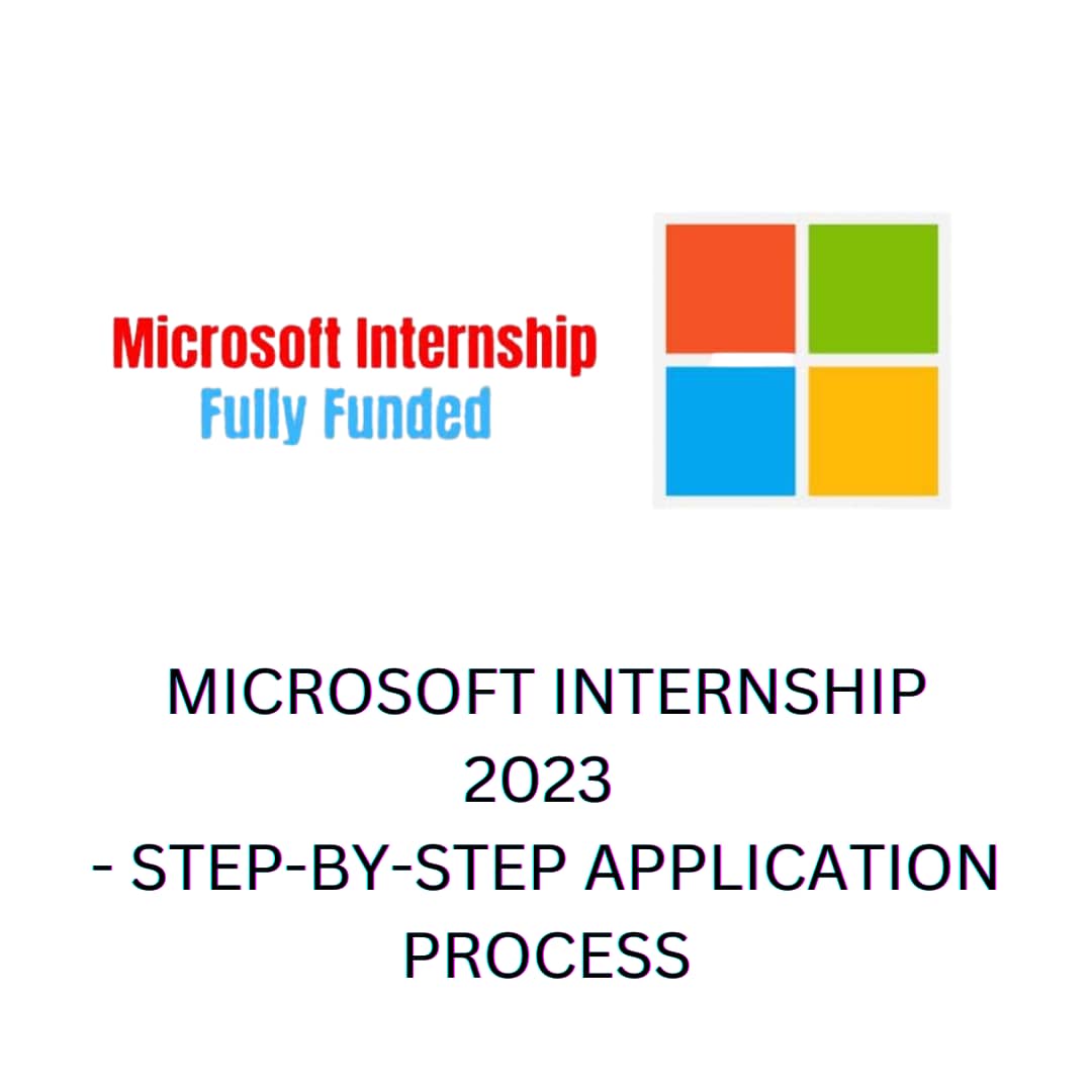 Microsoft internship 2023 | Step-by-Step Application Process