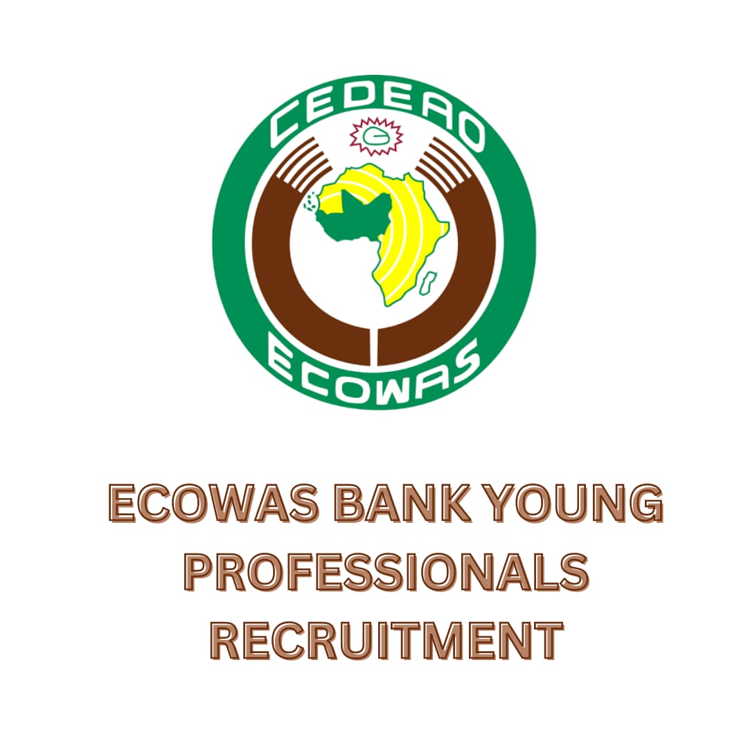 ECOWAS Bank Young Professionals Recruitment