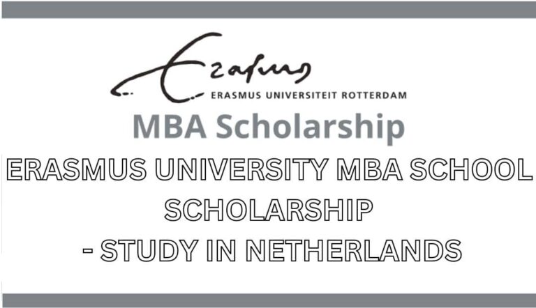 Erasmus University MBA Scholarship – Study in Netherlands