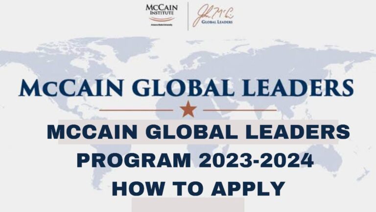 McCain Global Leaders Program 2023 – 2024 | How to Apply