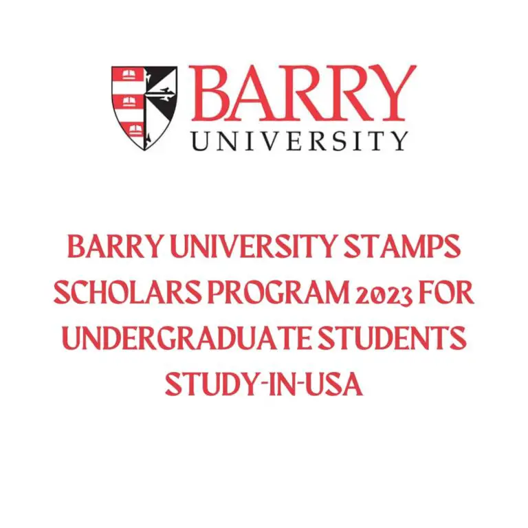 Barry University Stamps Scholars Program 2023 for Undergraduate Students | Study-in-USA