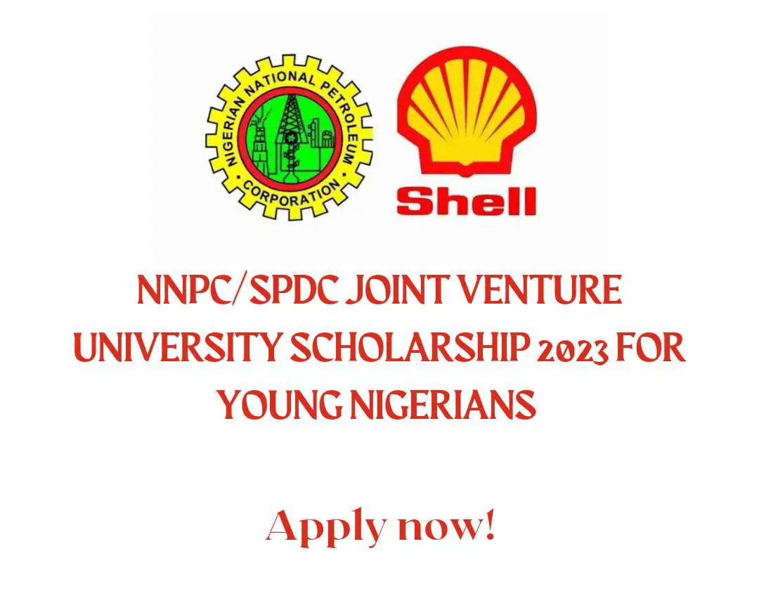 NNPC/SPDC Joint Venture University Scholarship 2023 For Young Nigerians | Apply Now