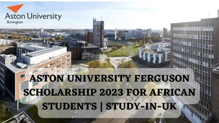 Aston University Ferguson Scholarship 2023 for African Students | Study-in-UK