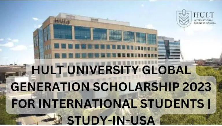 Hult University Global Generation Scholarship 2023 for International Students | Study-in-USA