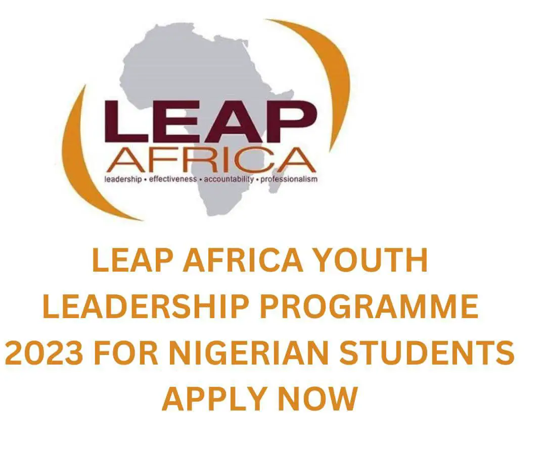 LEAP Africa Youth Leadership Programme 2023 for Nigerian Students | Apply Now