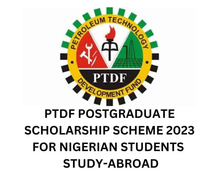PTDF Postgraduate Scholarship Scheme 2023 For Nigerian Students | Study-Abroad