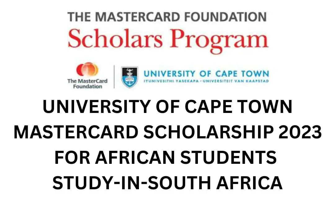 University of Cape Town MasterCard Scholarship 2023 for African Students | Study-In-South Africa