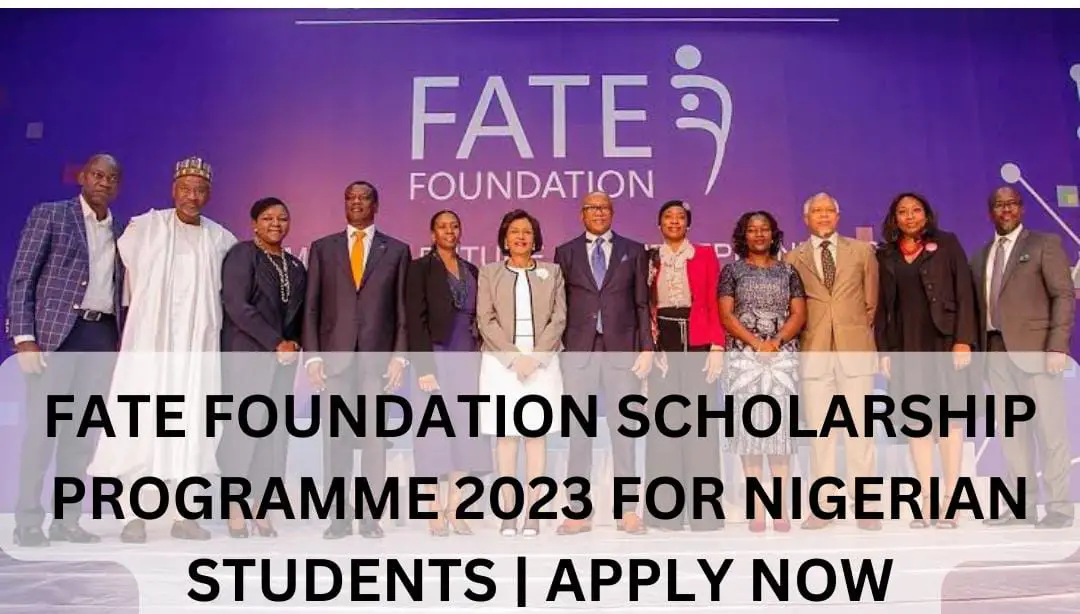 FATE Foundation Scholarship Programme 2023 for Nigerian Students | Apply Now
