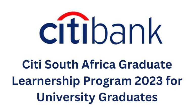 Citi South Africa Graduate Learnership Program 2023 for University Graduates