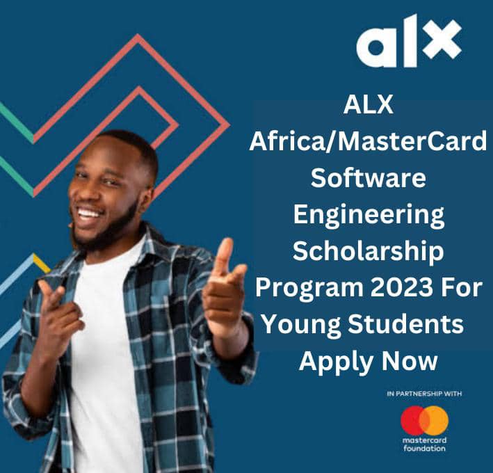 ALX Africa/MasterCard Software Engineering Scholarship Program 2023 For Young Students | Apply Now