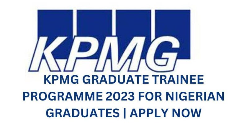 KPMG Graduate Trainee Programme 2023 for Nigerian Graduates | Apply Now