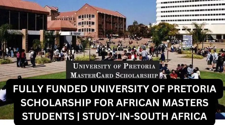 University of Pretoria Scholarship