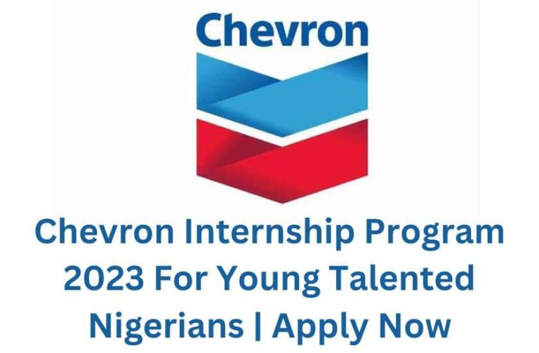Chevron Internship Program 2023 For Young Talented Nigerians | Apply Now