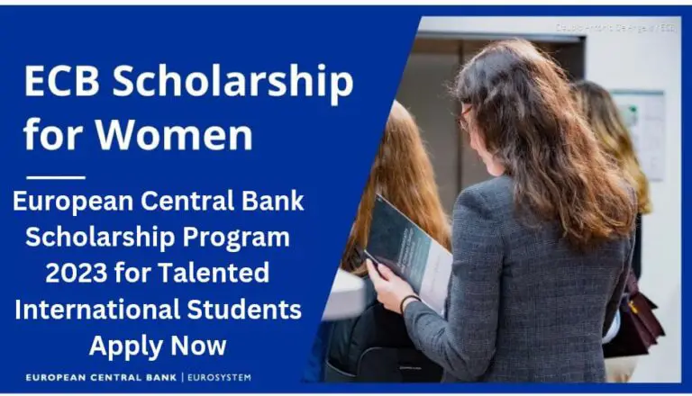 European Central Bank Scholarship Program 2023 for Talented International Students | Apply Now