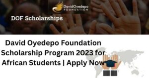 David Oyedepo Foundation Scholarship