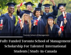 Toronto School of Management Scholarship