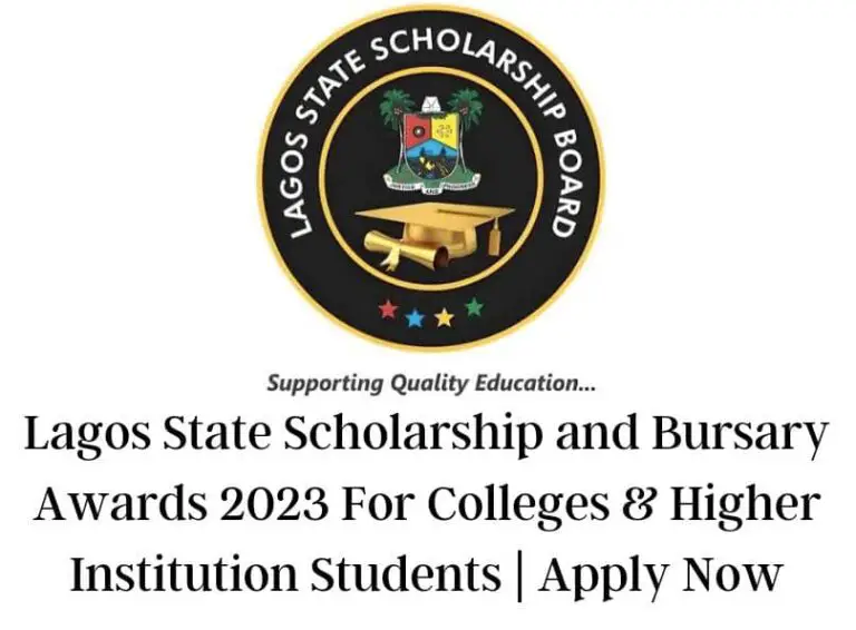 Lagos State Scholarship and Bursary Awards 2023 For Colleges & Higher Institution Students | Apply Now