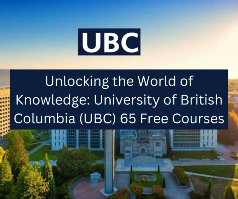Unlocking the World of Knowledge: University of British Columbia (UBC) 65 Free Courses