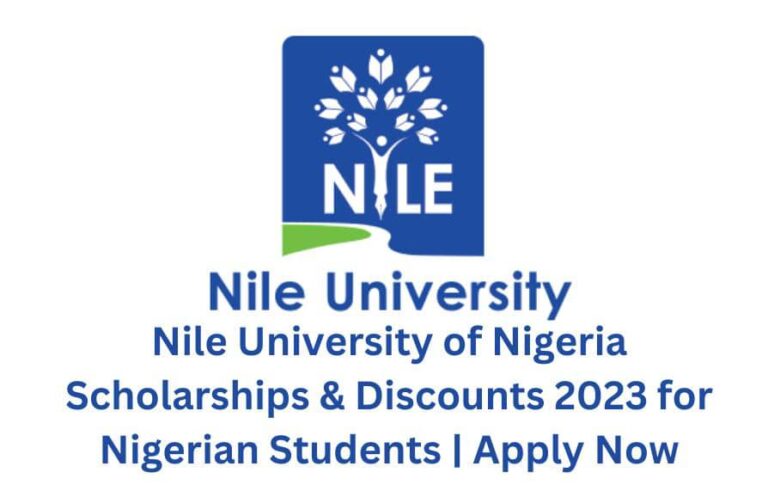 Nile University of Nigeria Scholarships & Discounts 2023 for Nigerian Students | Apply Now