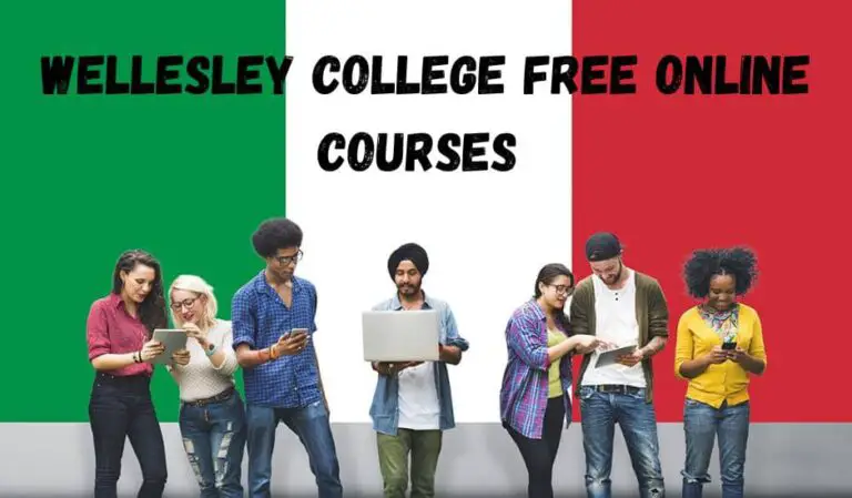 Wellesley College Free Online Courses with Certificates