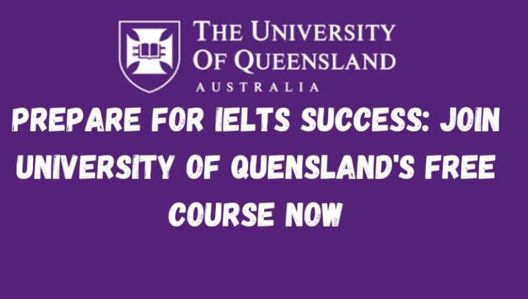 University of Queensland IELTS Free Courses: Unlocking Your English Proficiency with Over 10+ Courses