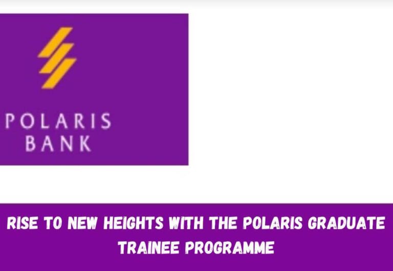 Polaris Graduate Intensive Trainee Programme 2023 for Young Nigerians: Igniting Careers, Nurturing Leaders | Apply Now