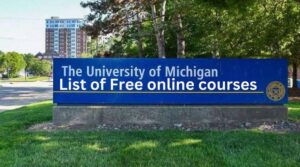 University of Michigan Free Online Courses