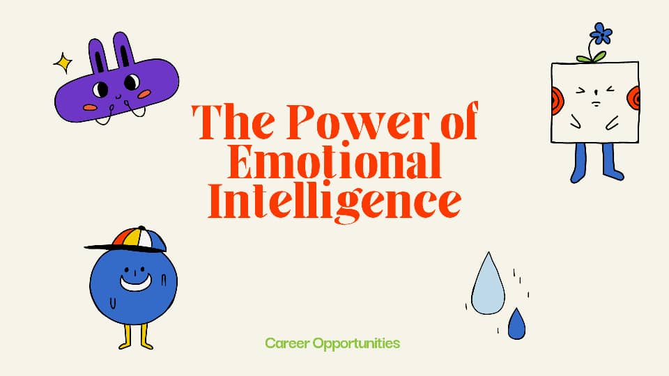 Emmotional intelligence - The Power of Emotional Intelligence: 10 Strategies for Enhancing Personal Growth