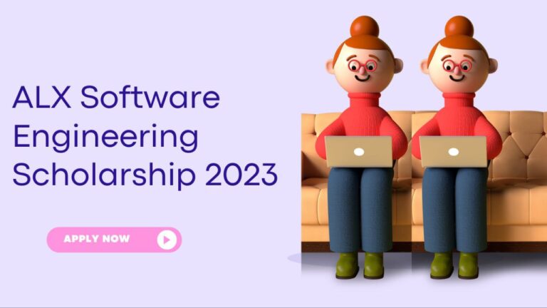 ALX Software Engineering Scholarship For Africans in 2023: Apply Now to Empower Your Future